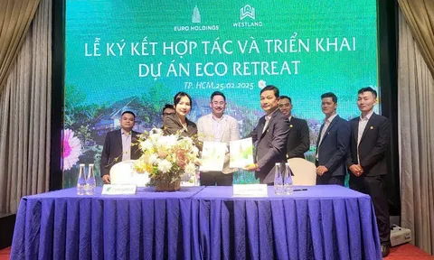 WestLand bắt tay với Euro Holdings phân phối dự án Eco Retreat của Tập đoàn EcoPark